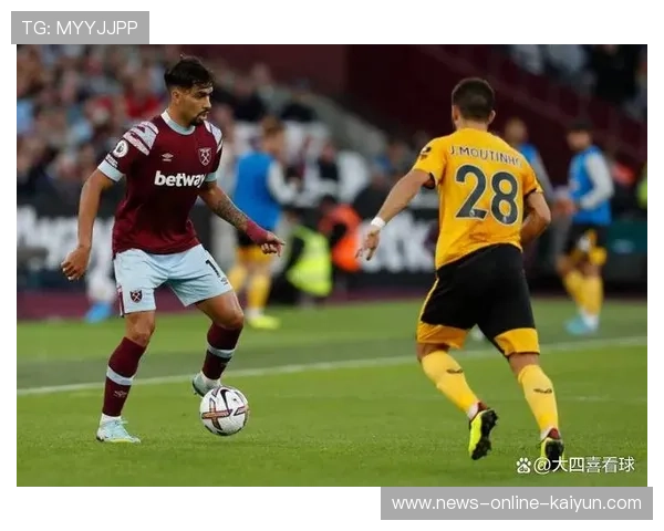 英超西汉姆快速反击,铁锤帮夺回颜面